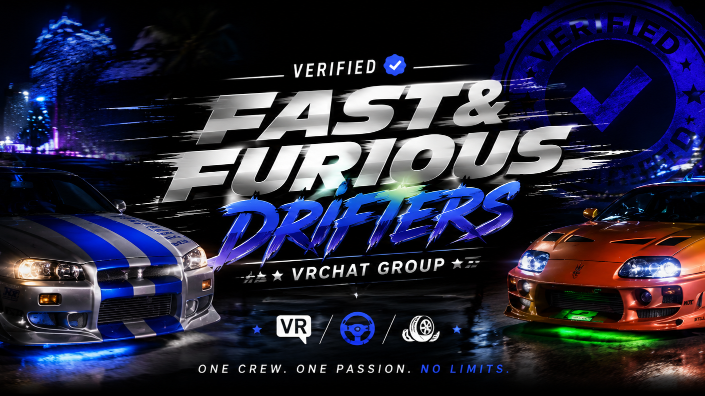 Verified Fast and Furious Drifters Of VRCのバナー
