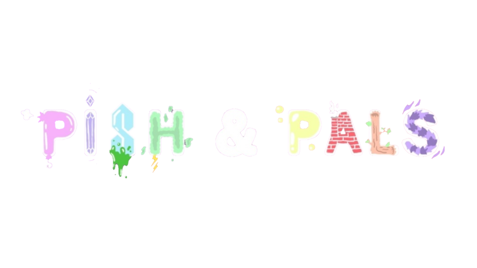 Pish and Pals