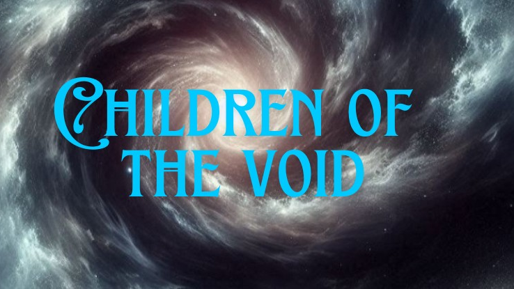 Children Of The Voidのバナー