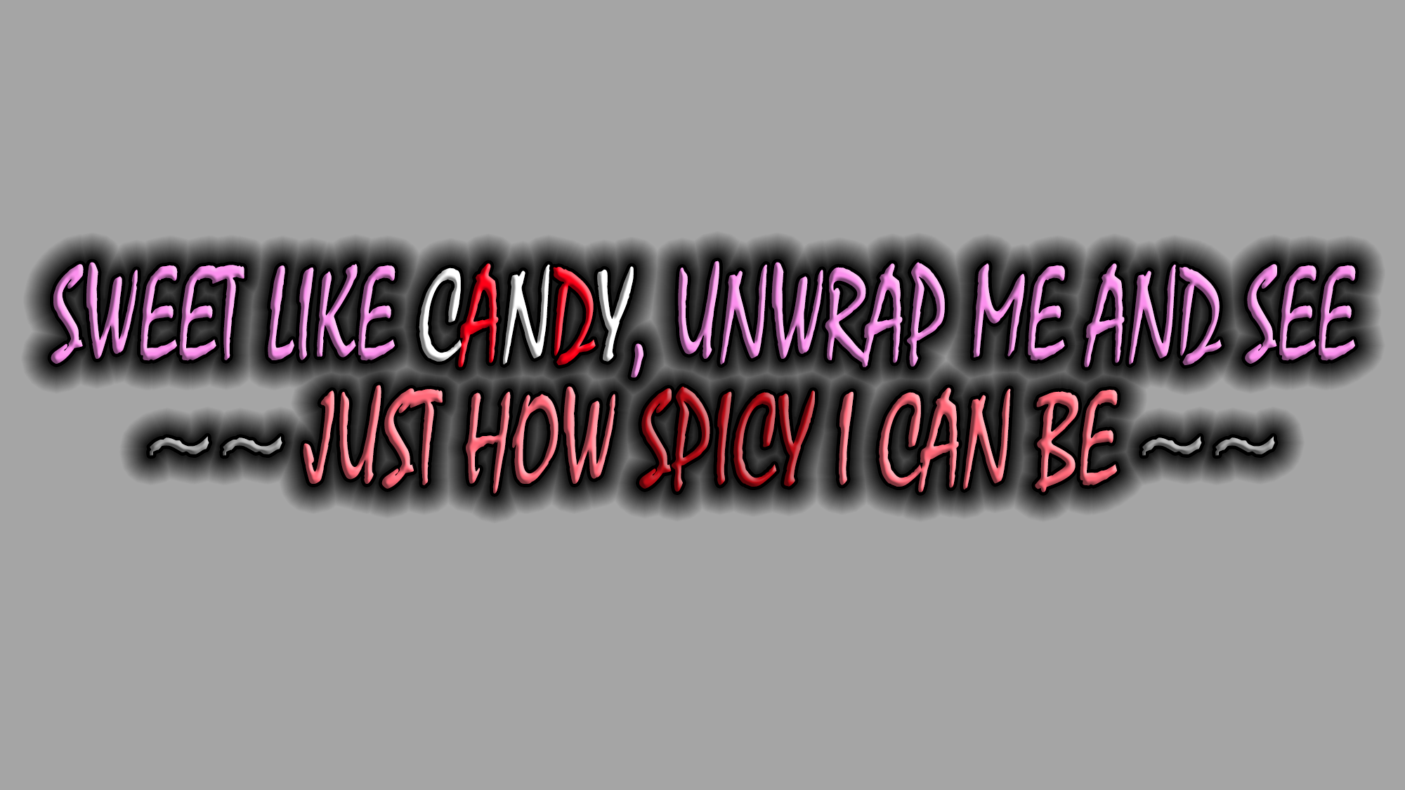 Sweet And Spicy