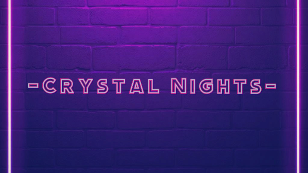 Crystal Nights