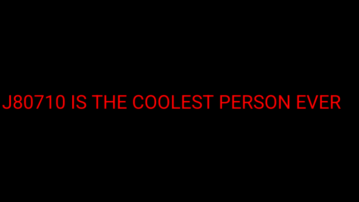 J80710 Is The Coolest Person Everのバナー