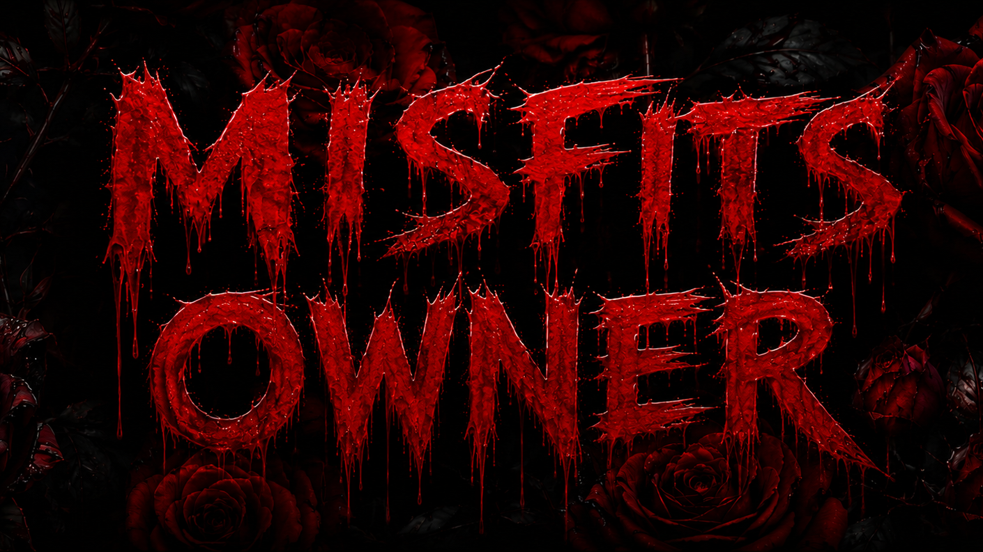 Misfits Owner