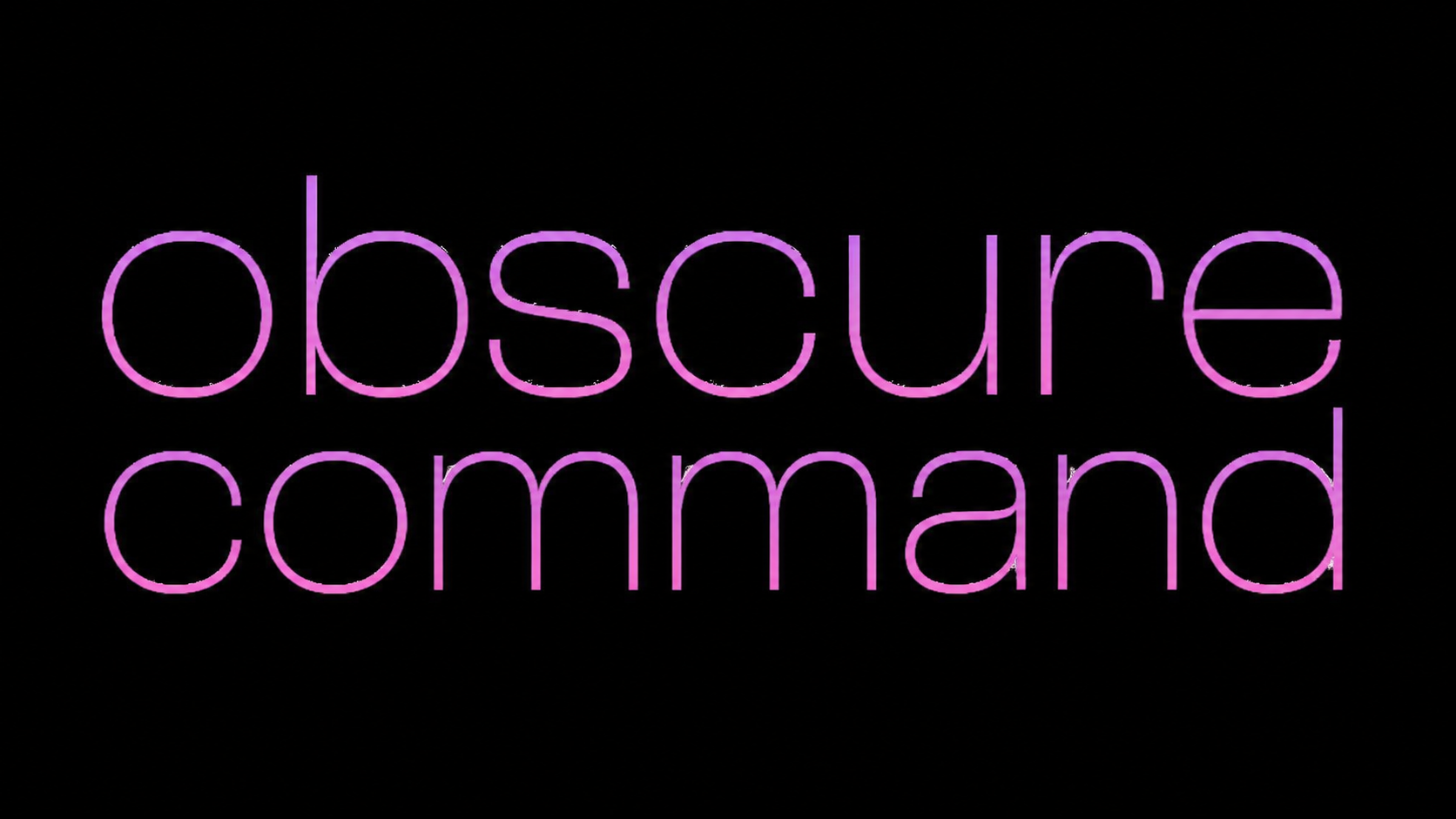 obscure commandのバナー