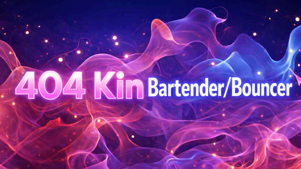 404 Kin Bartender Bouncerのバナー
