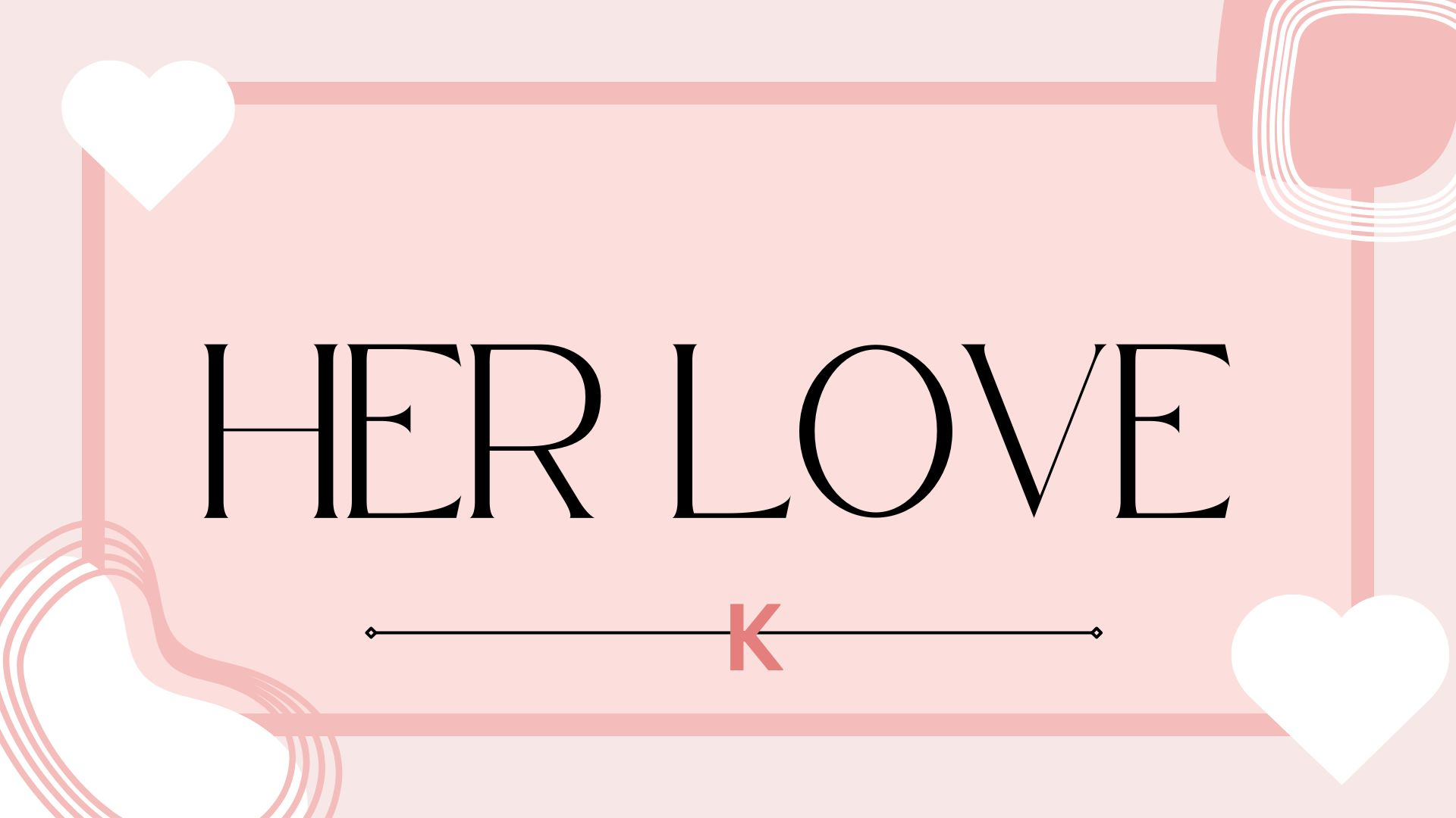 HER LOVEのバナー