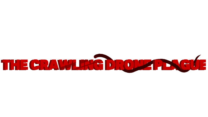 The Crawling Drone Plagueのバナー