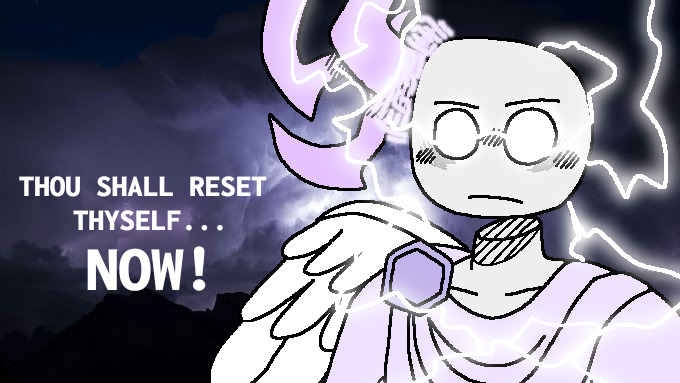 THOU SHALL RESET THYSELF NOWのバナー