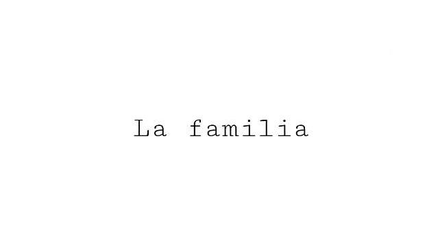 La Familia