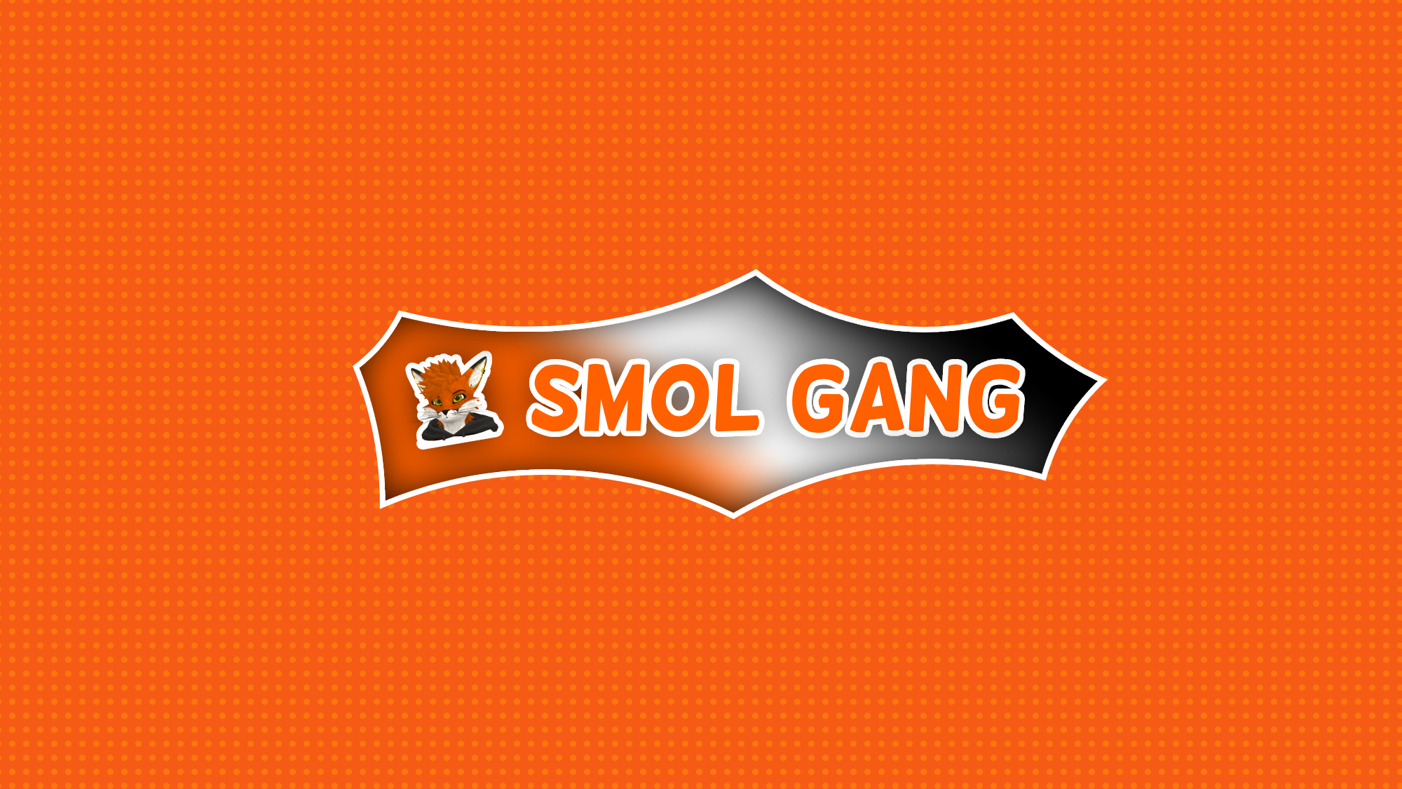 Smol Gang