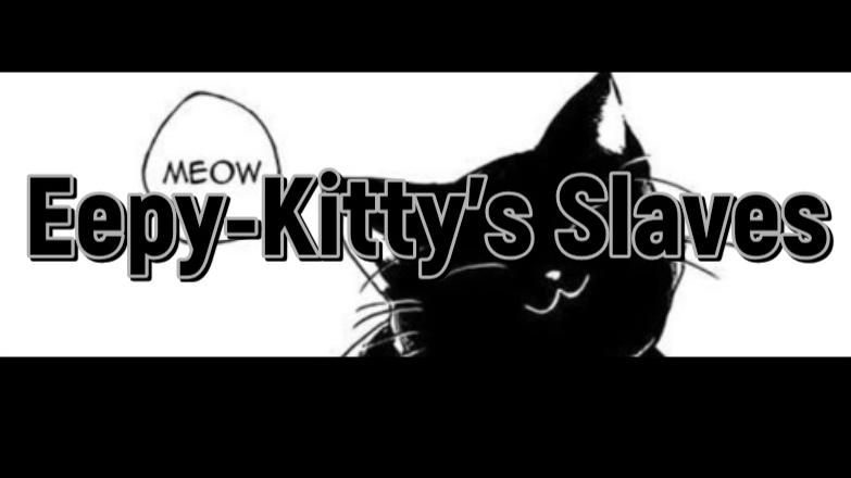 Eppy-Kitty's Slave'sのバナー