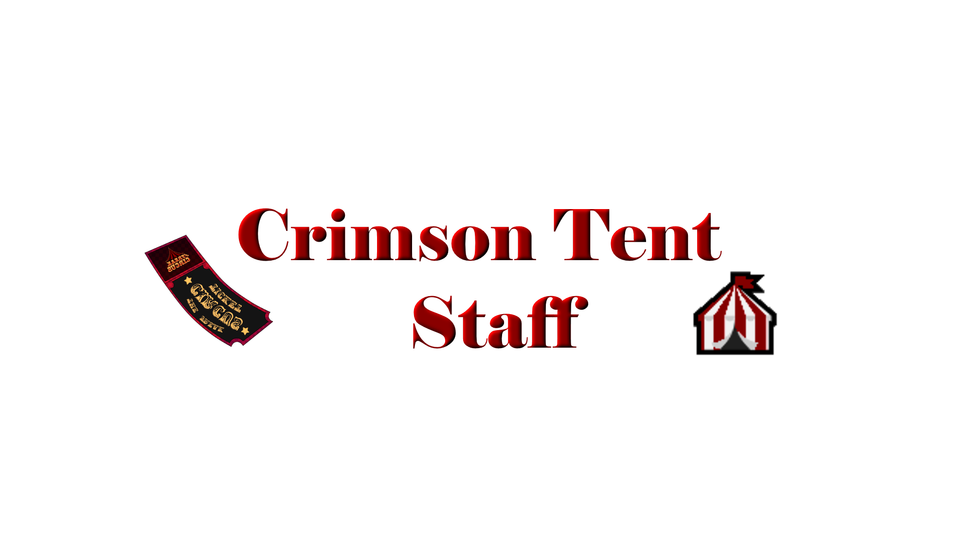 Crimson Tent Staff