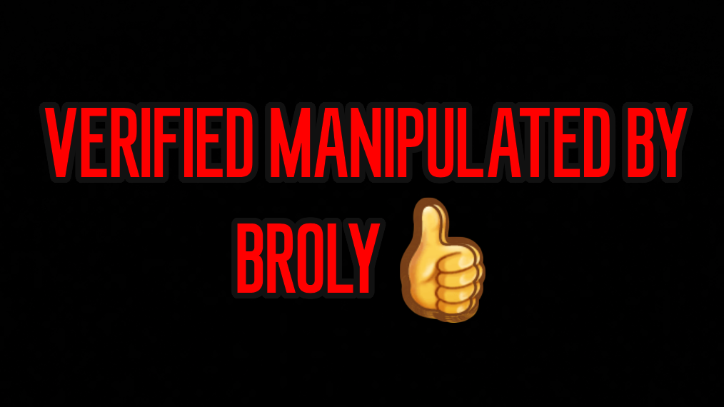Broly manipulatedのバナー