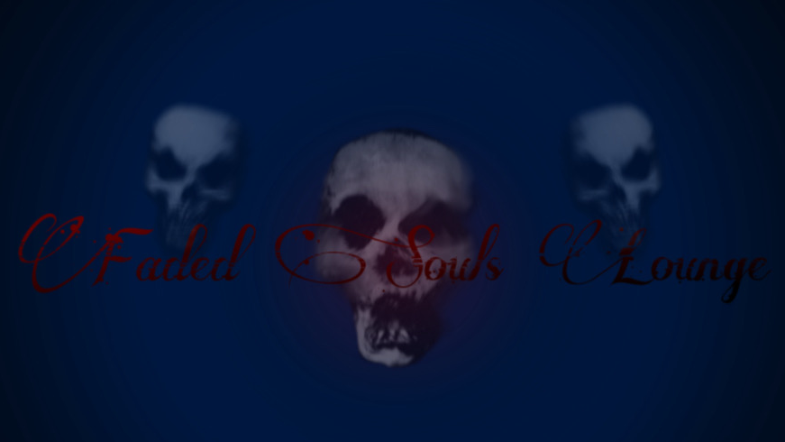 Faded Souls Loungeのバナー