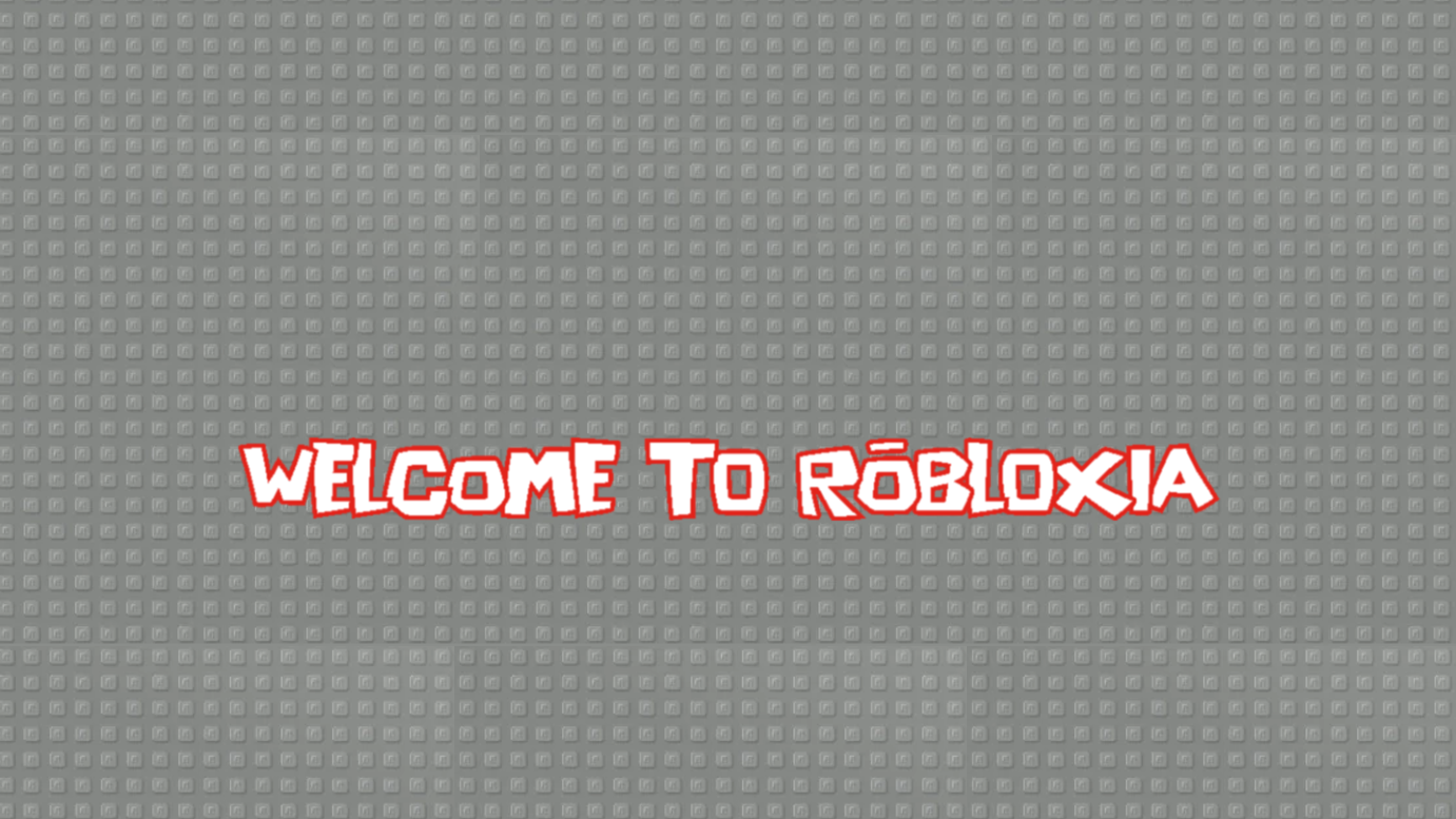 Welcome to Robloxiaのバナー