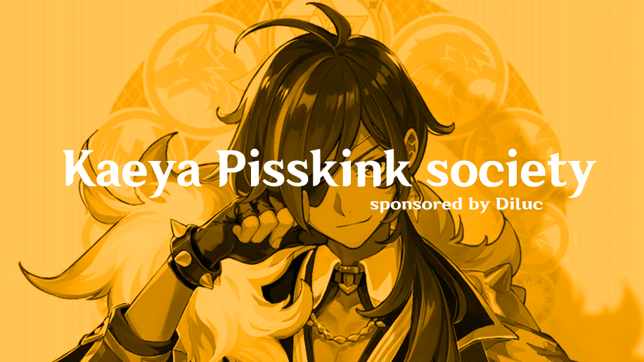 Kaeya Pisskink Societyのバナー