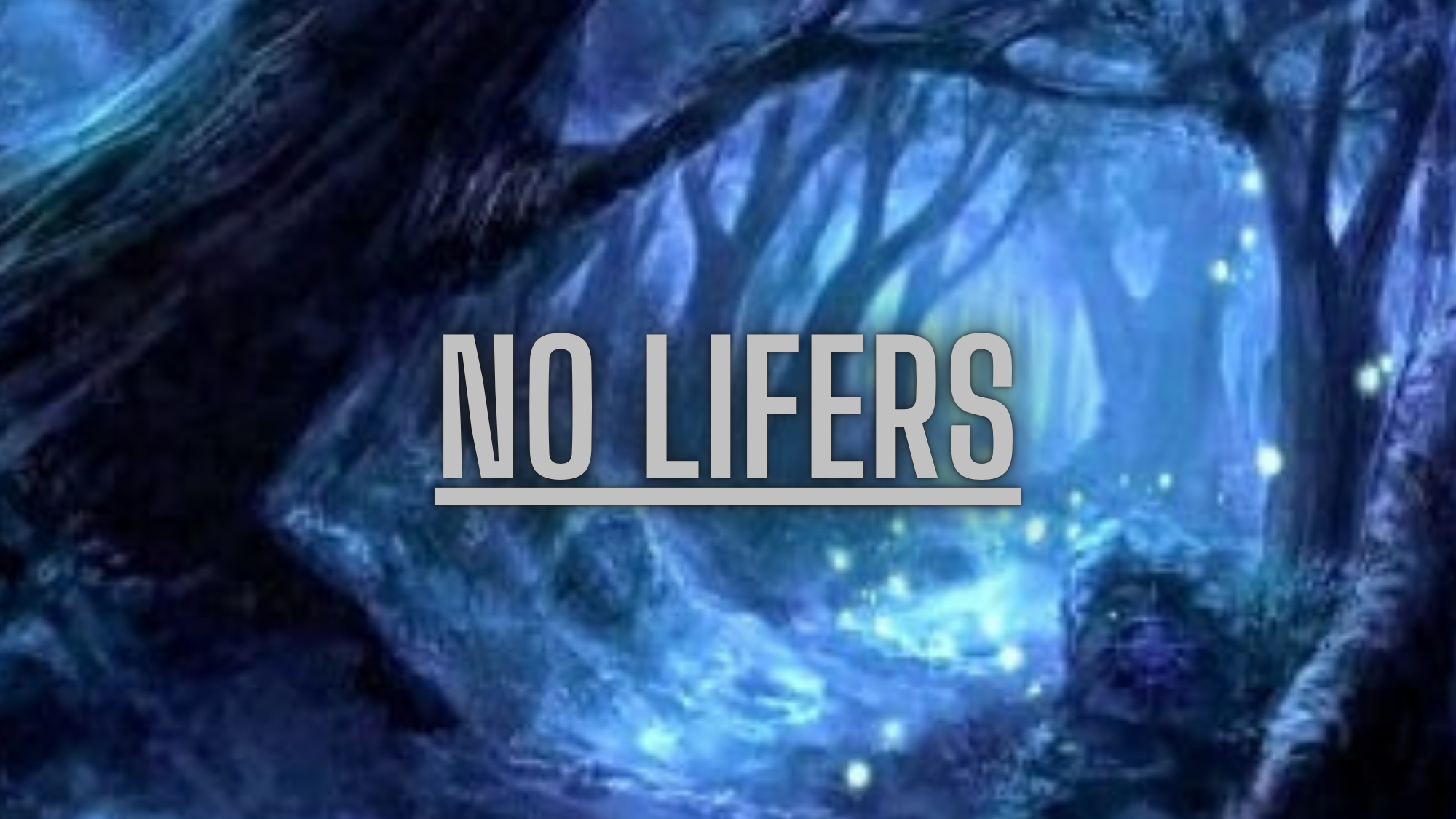 No lifers