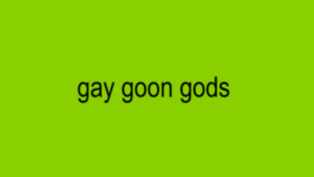 GayGoonGodsのバナー