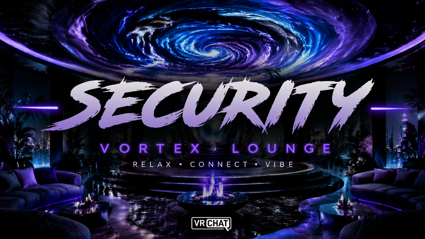 Vortex Lounge Securityのバナー