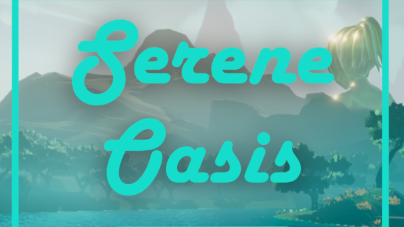 Serene Oasisのバナー