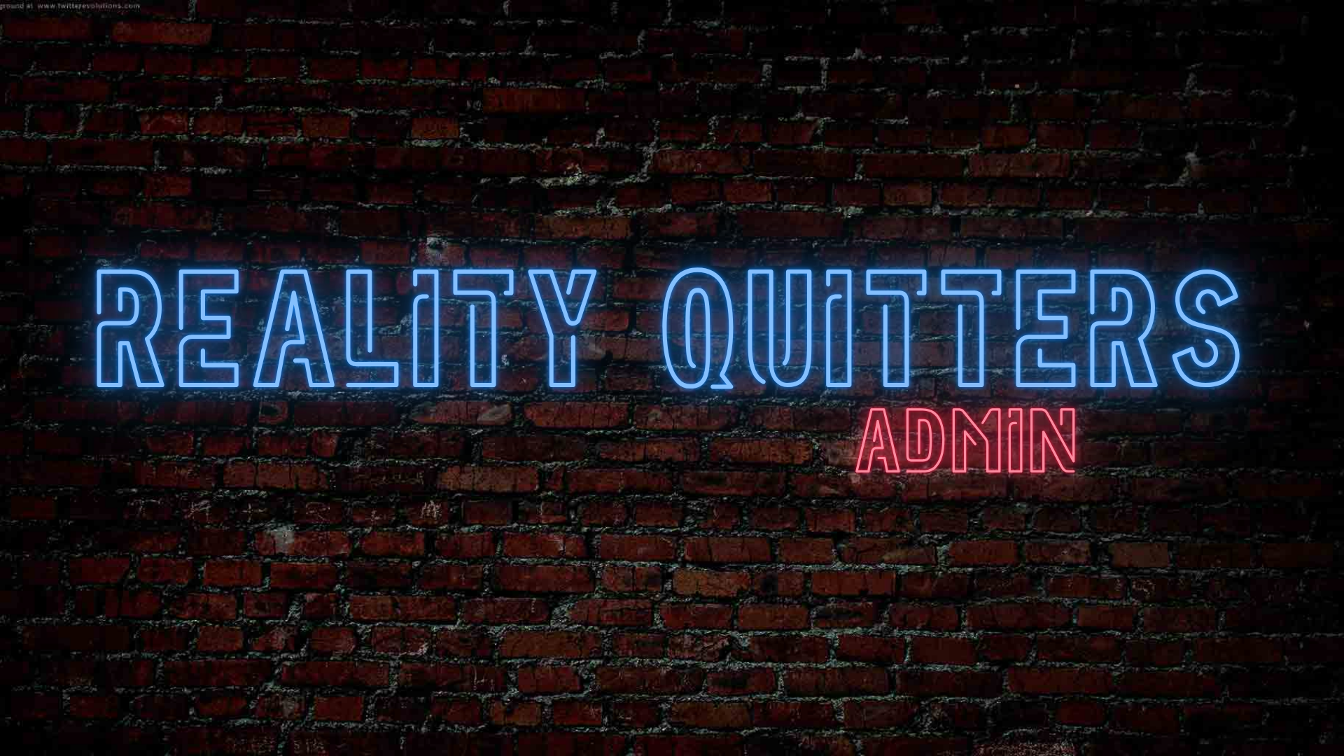 Reality Quitters Admin