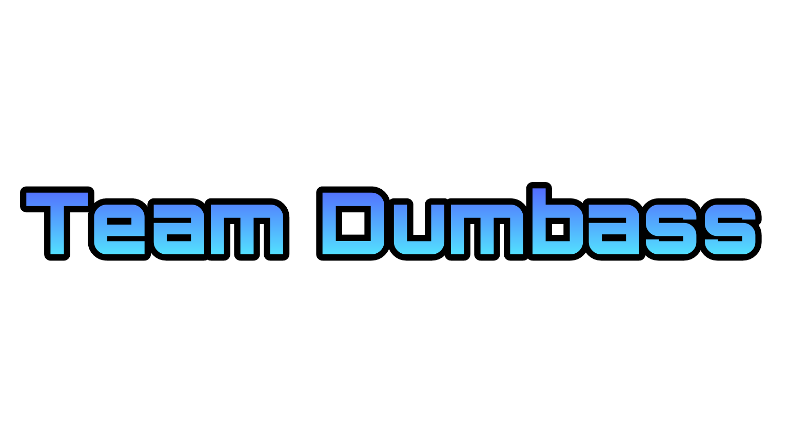 Team Dumbassのバナー