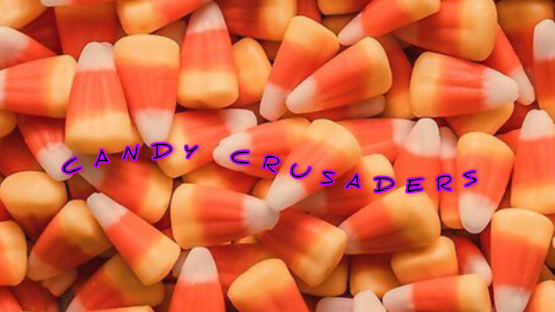 CandyCRUSADERS