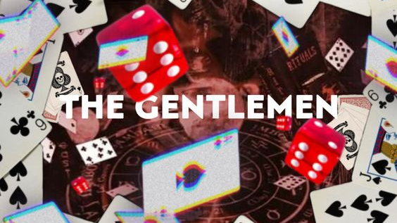 The Gentlemen