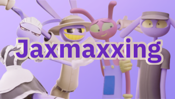 Jaxmaxxingのバナー