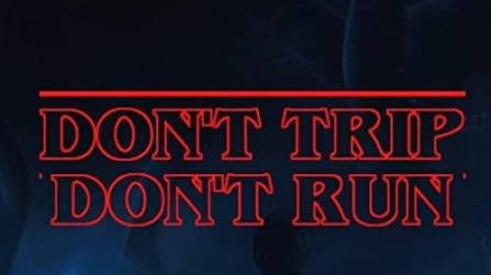 DONT RUN DONT TRIPのバナー