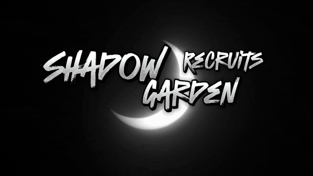 Shadow Garden Recruitsのバナー