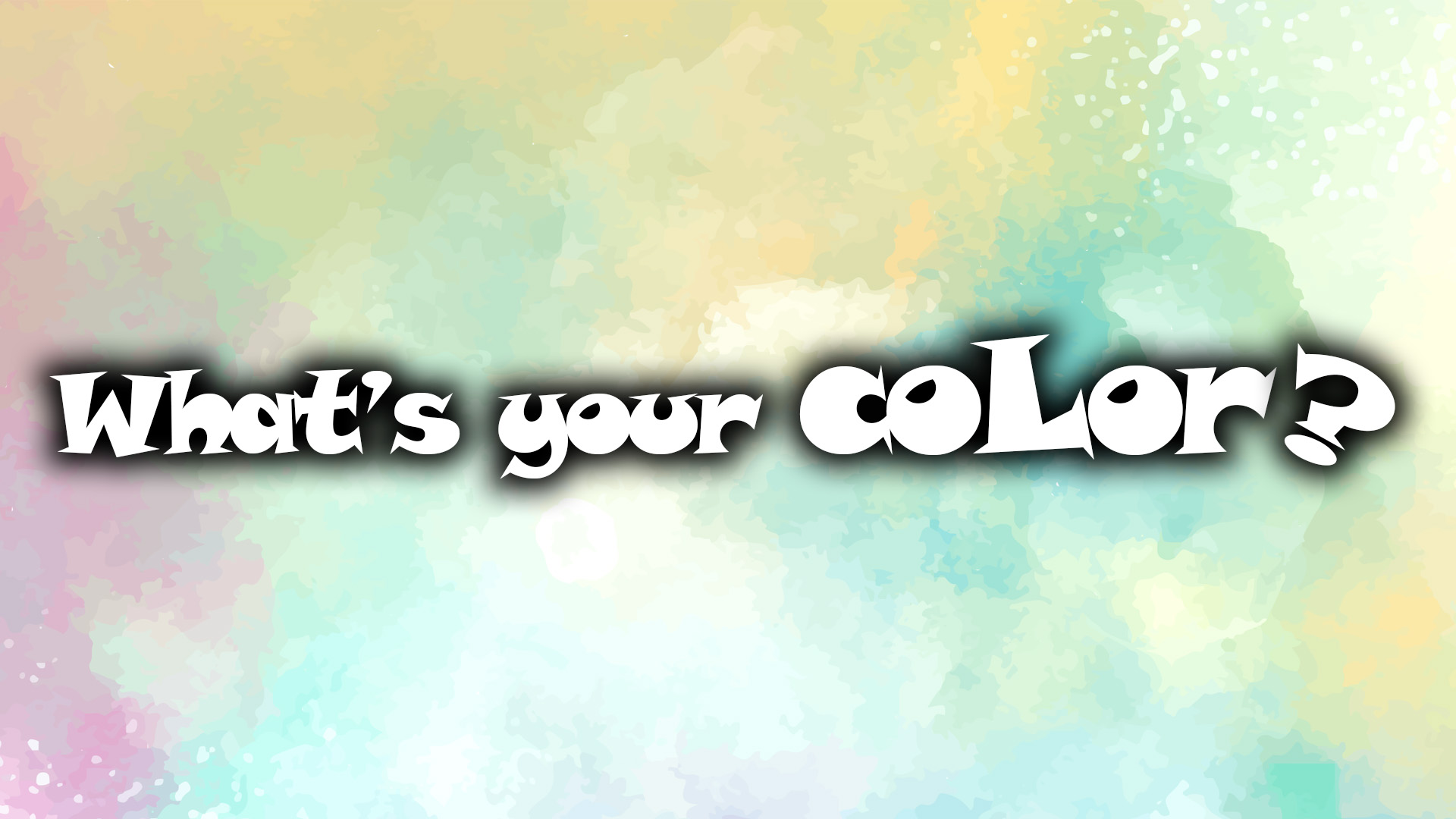 What's your coLor?