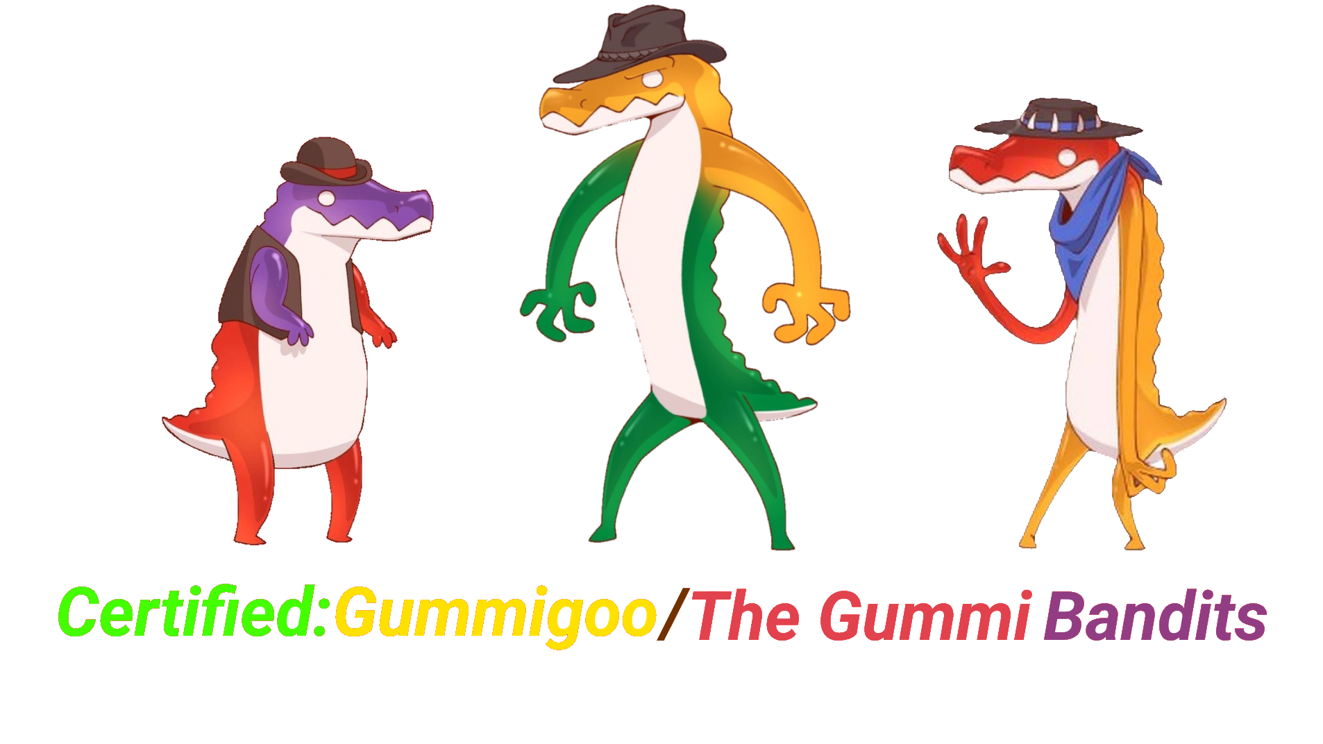 Certified The gummi banditsのバナー