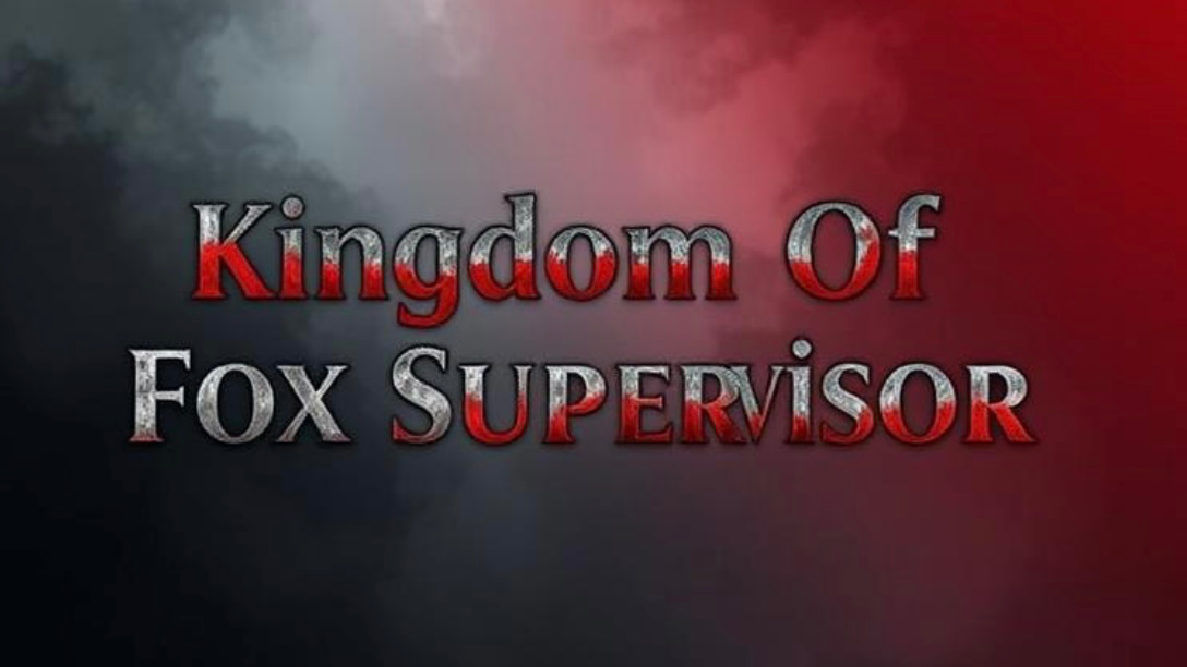 Kingdom of fox supervisorのバナー