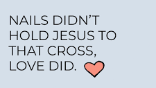 Jesus loves You