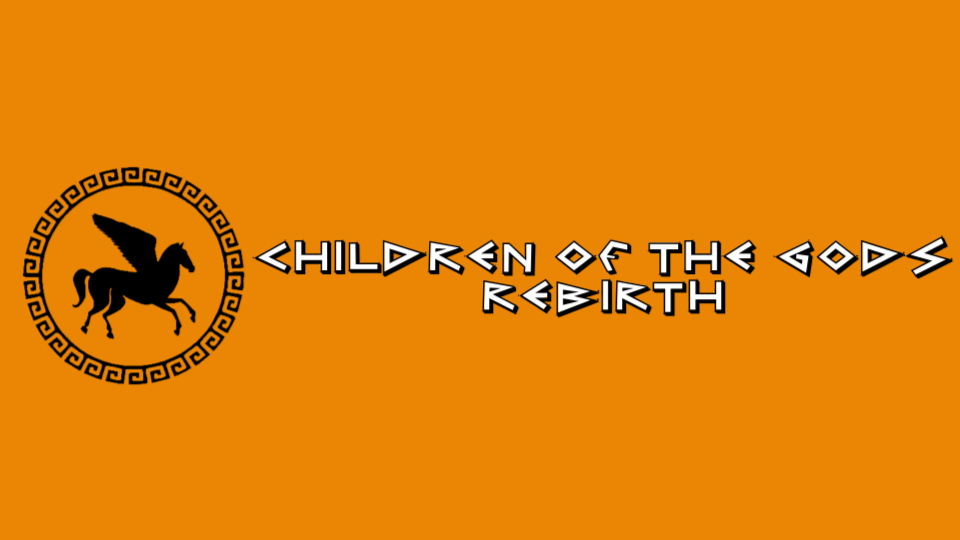 Children of the Gods Rebirth