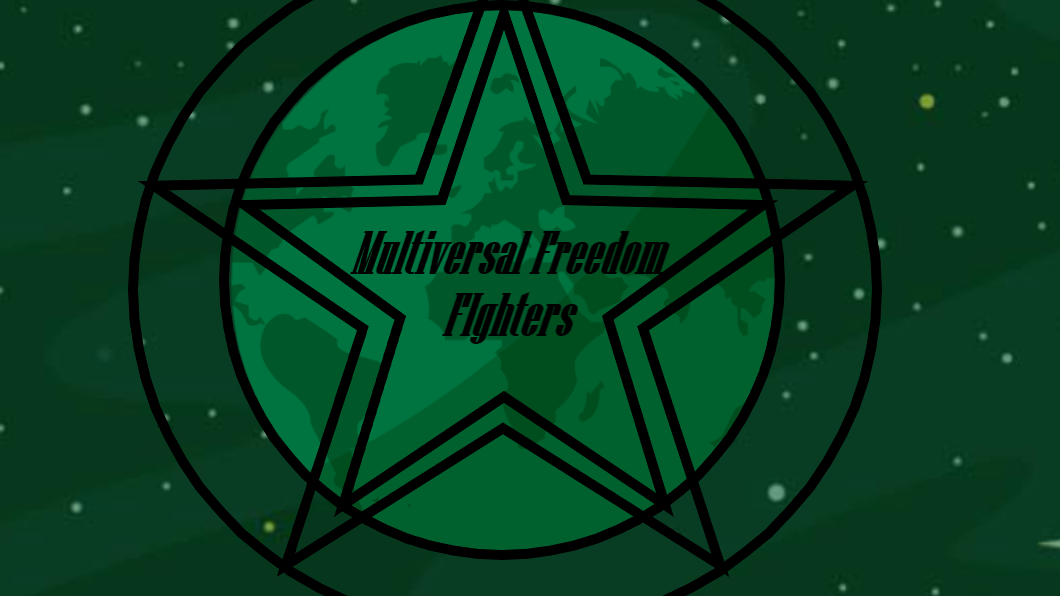 Multiversal Freedom Fighters