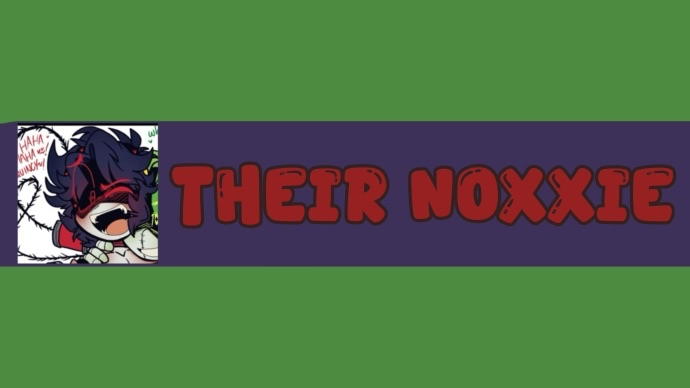 There noxxie