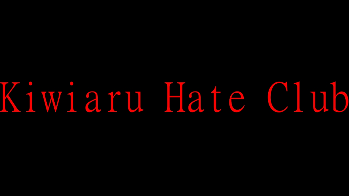 Kiwiaru Hate Club