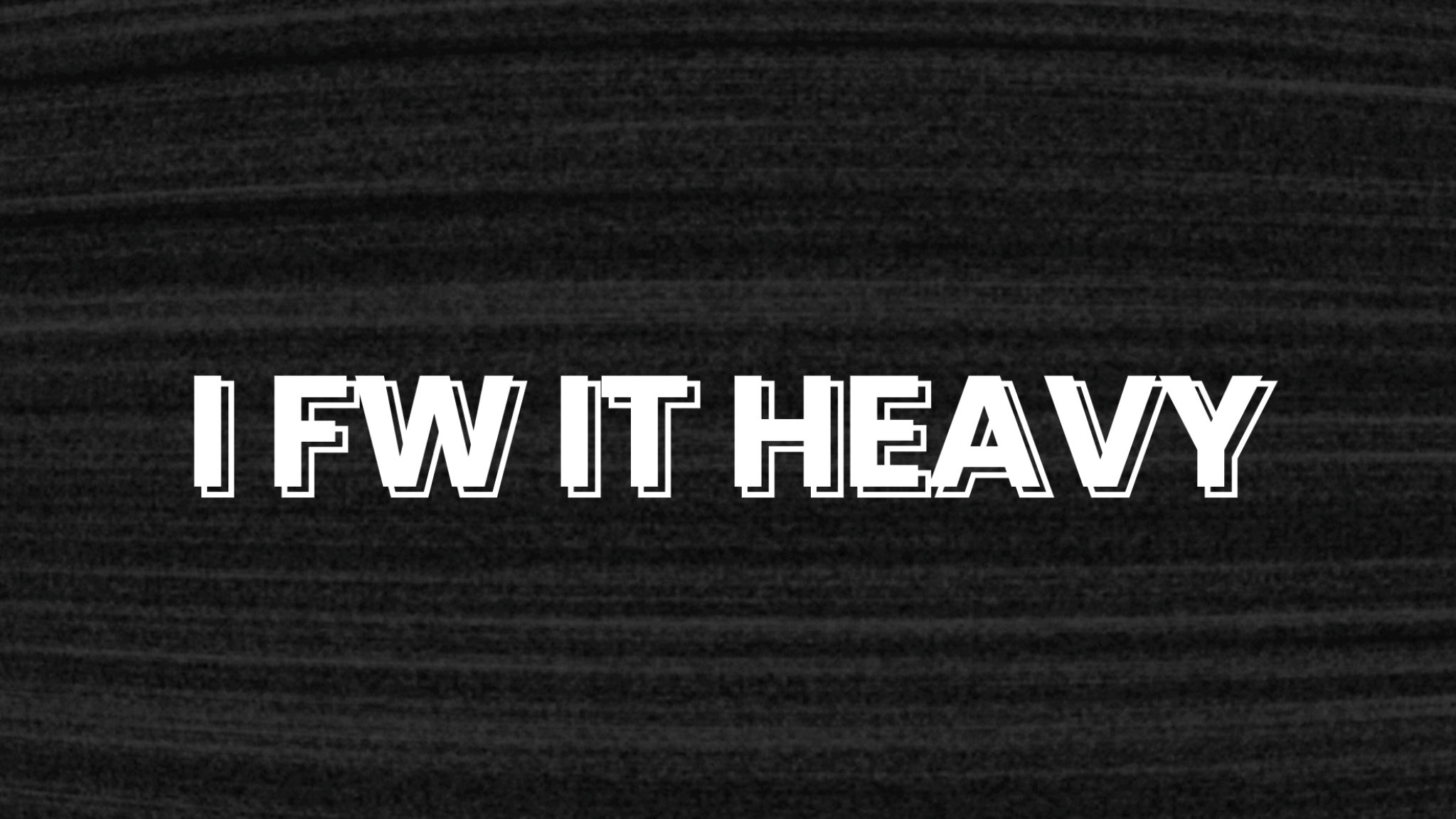 I fw it heavyのバナー