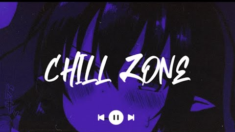 chill zone