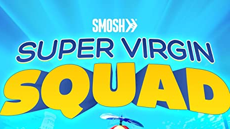 SUPER VIRGIN SQUAD