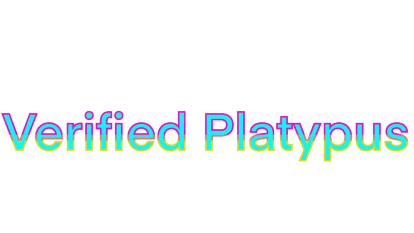Verified Platypuses