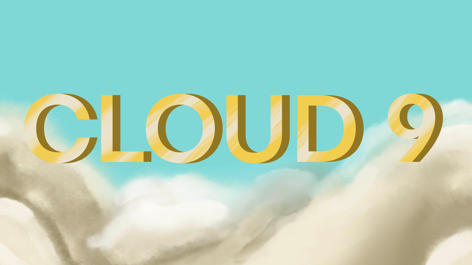 Cloud 9