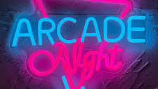 Arcade night's