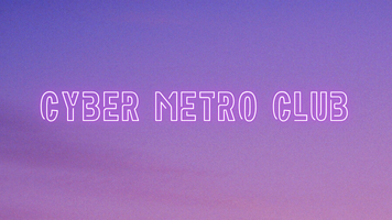 CYBER METRO CLUB