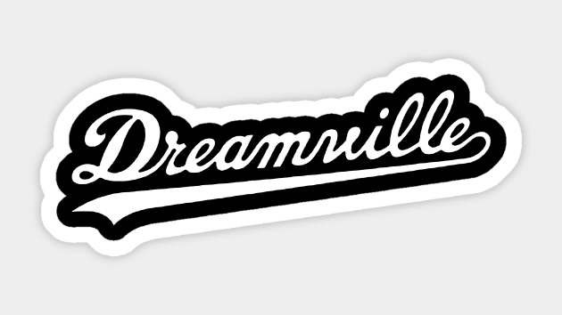 Dreamville