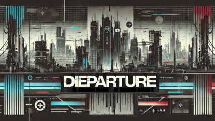 DIEPARTURE