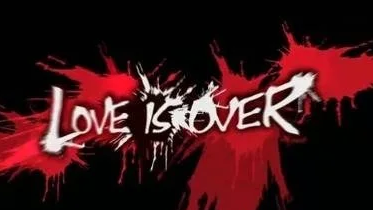 Love Is Overのバナー