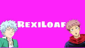 Rexiloafs group lolのバナー